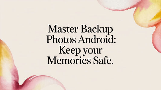 Master backup photos android: Keep your memories safe.